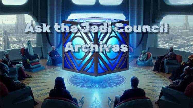 Ask The Jedi Council