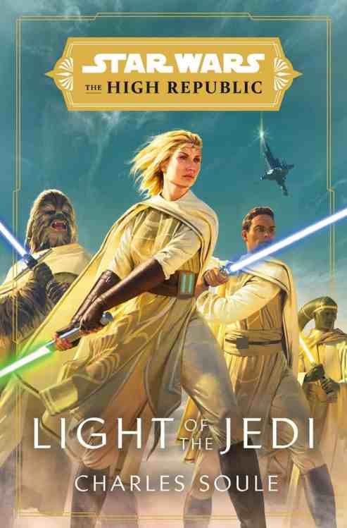 Star Wars The High Republic: Light Of The Jedi