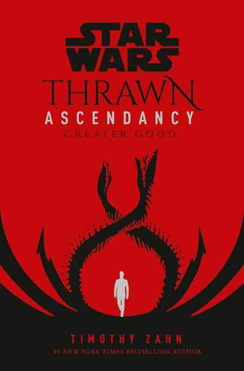 Star Wars Thrawn Ascendancy: Greater Good