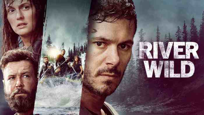 River Wild – Trailer