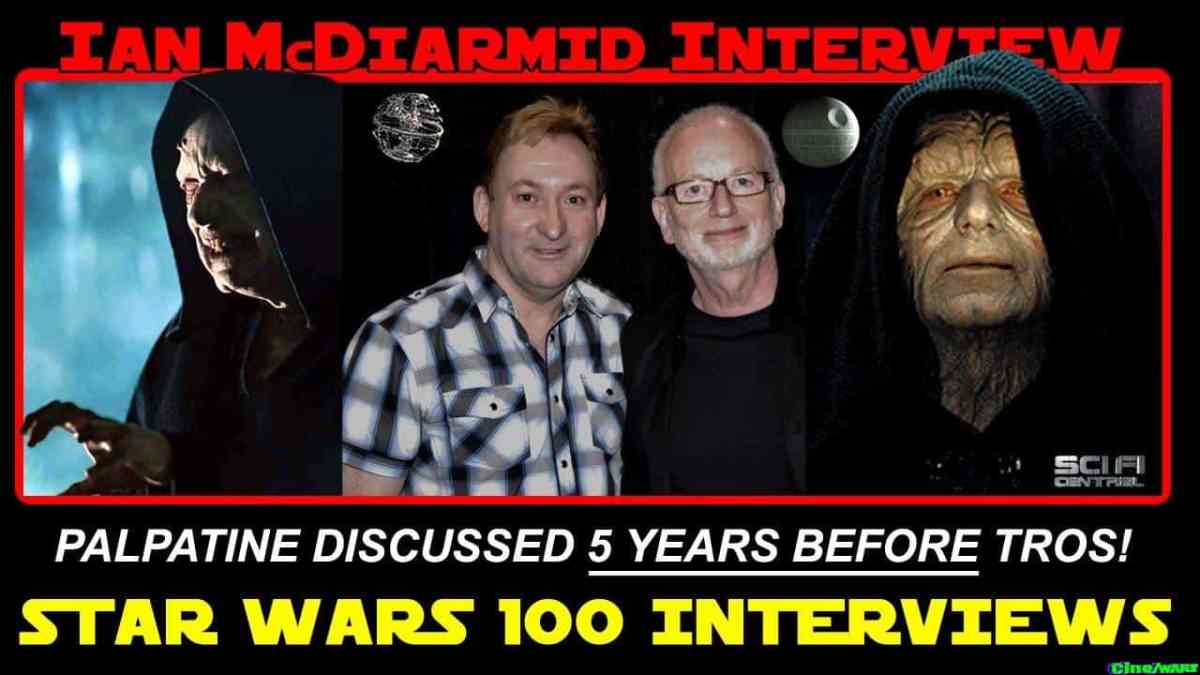 Ian Mcdiarmid Talks Return Of Palpatine 5 Yrs Before Tros!!