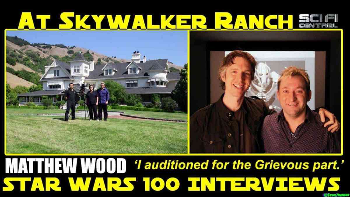 Skywalker Ranch Matthew Wood – Gives Grievous Voice At Skywalker Sound