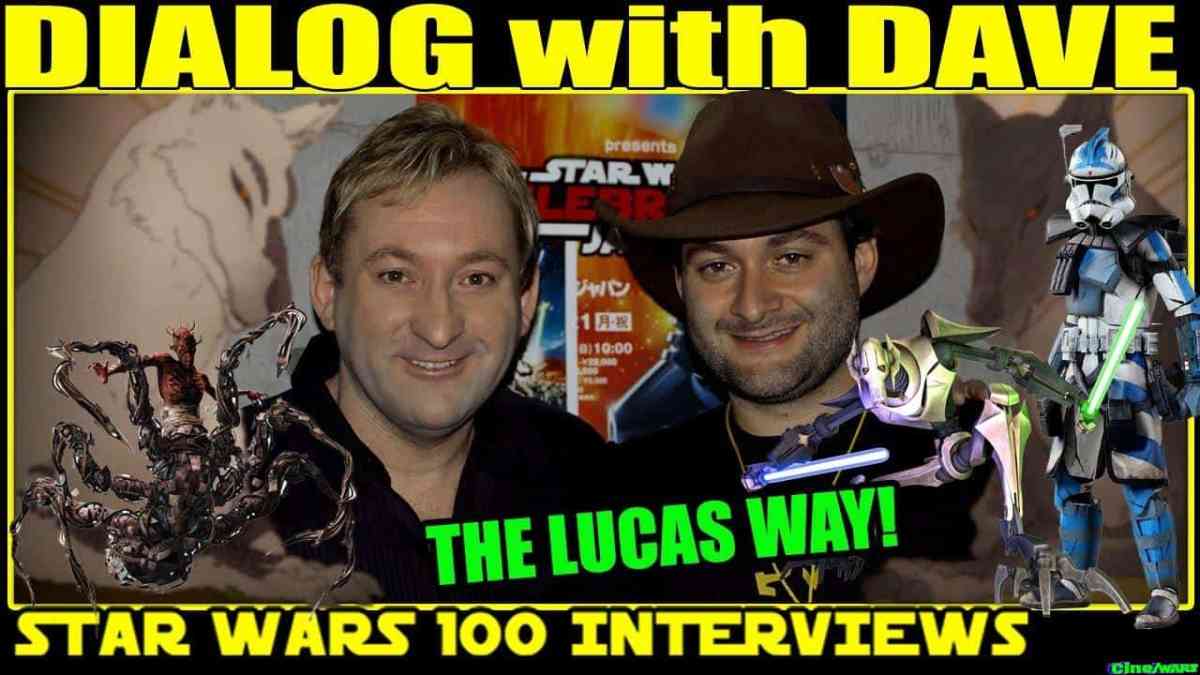 Dave Filoni Interview – The George Lucas Way