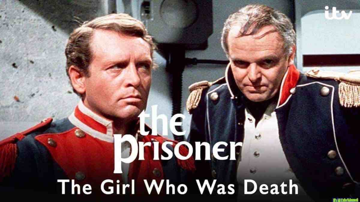 The Prisoner Ep. 15 | The Girl Who Was Death