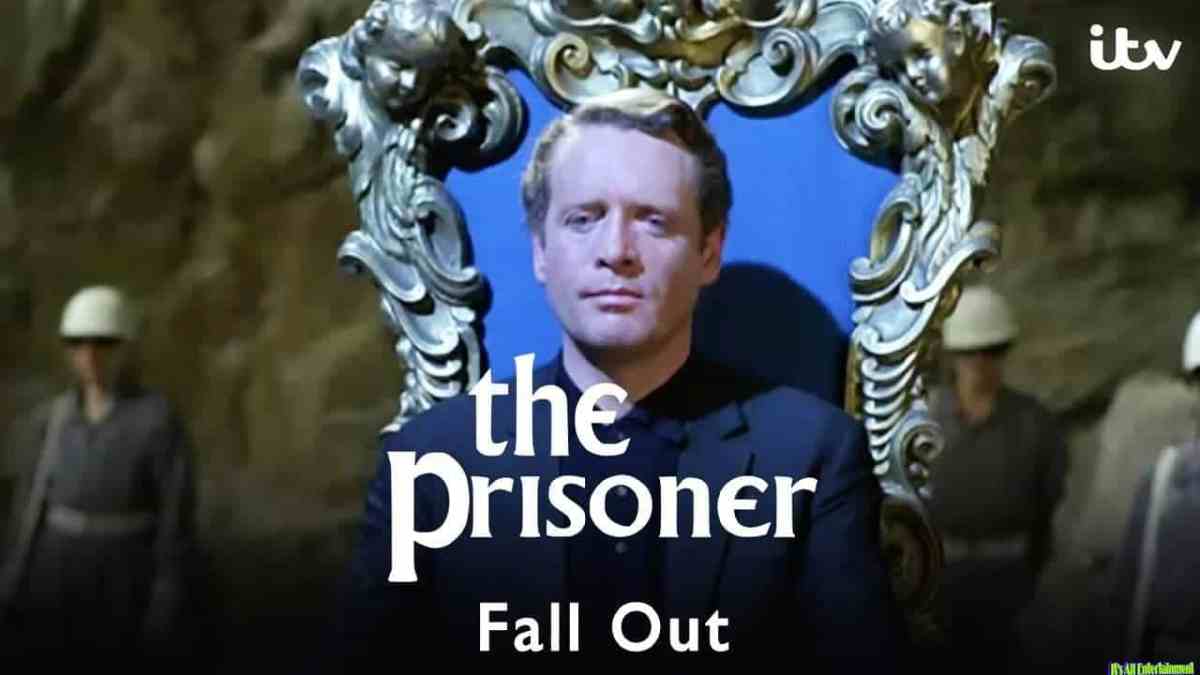 The Prisoner Ep. 17 | Fall Out