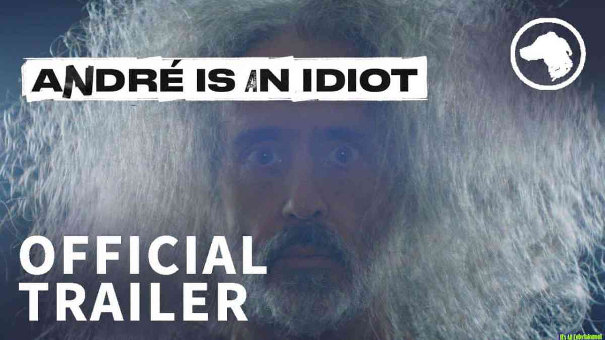 André Is An Idiot – Official Uk Trailer