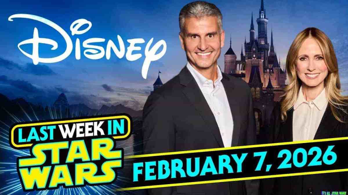 Last Week In Star Wars – February 7, 2026