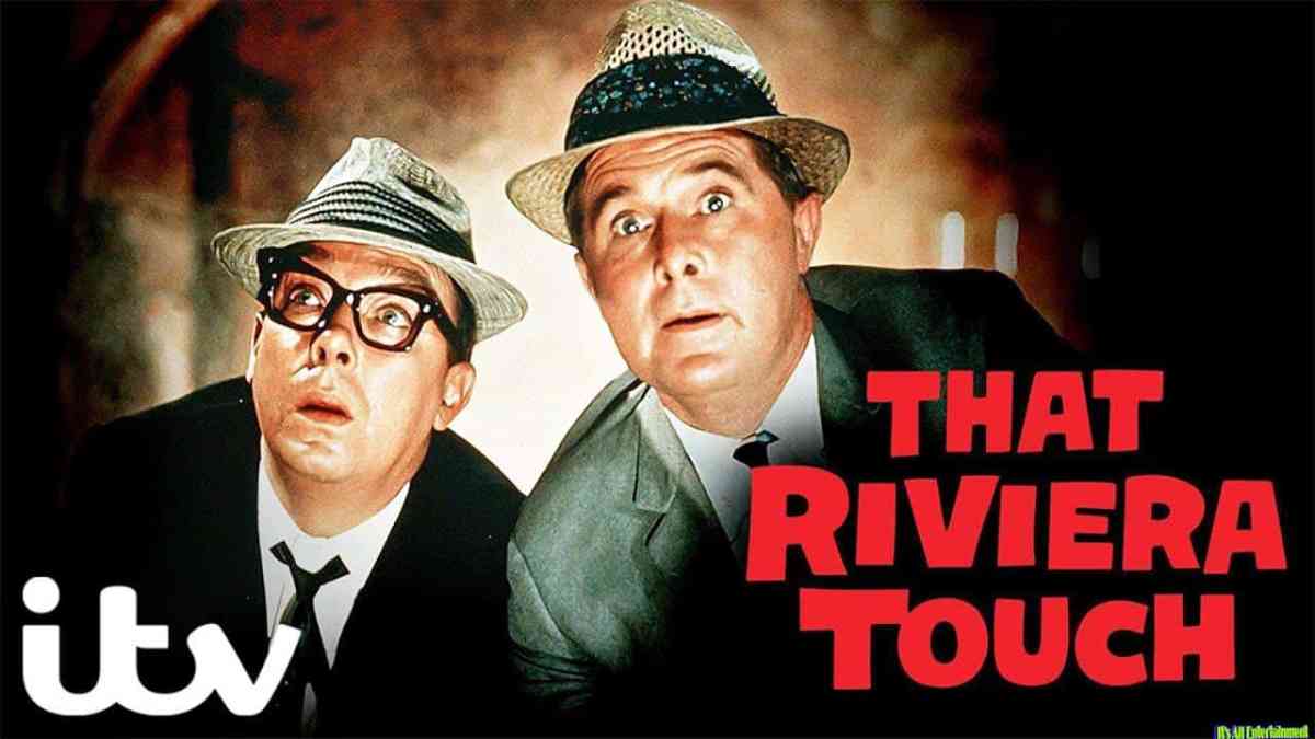Morecambe And Wise – That Riviera Touch