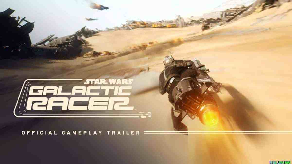 Star Wars: Galactic Racer™ – Official Gameplay Trailer