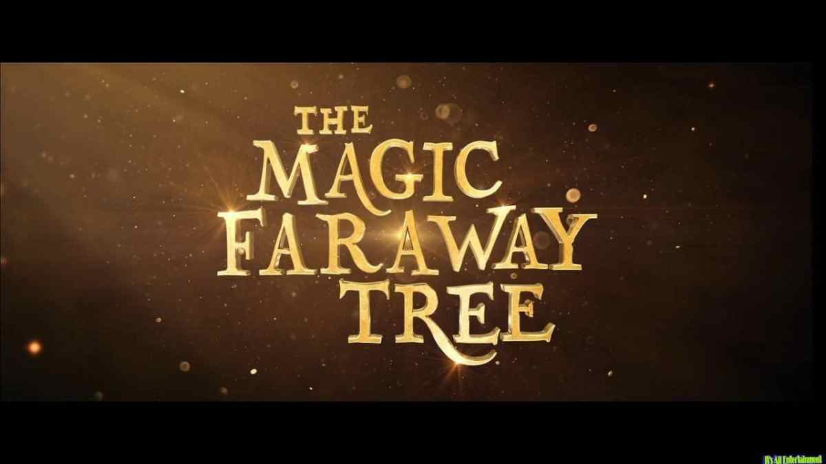 The Magic Faraway Tree | Official Trailer