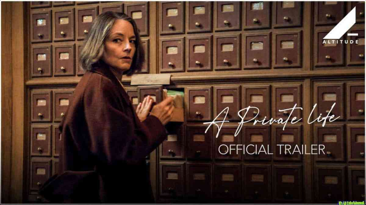 A Private Life | Jodie Foster | Official Trailer