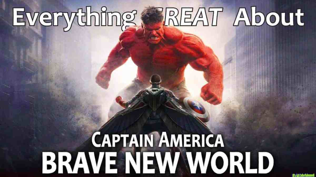 Pj Everything Great About Captain America Brave New World