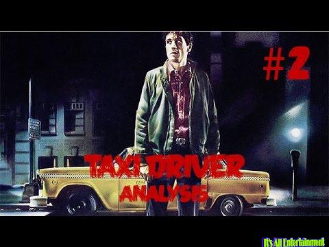 Taxi Driver | Analysis (part Two)