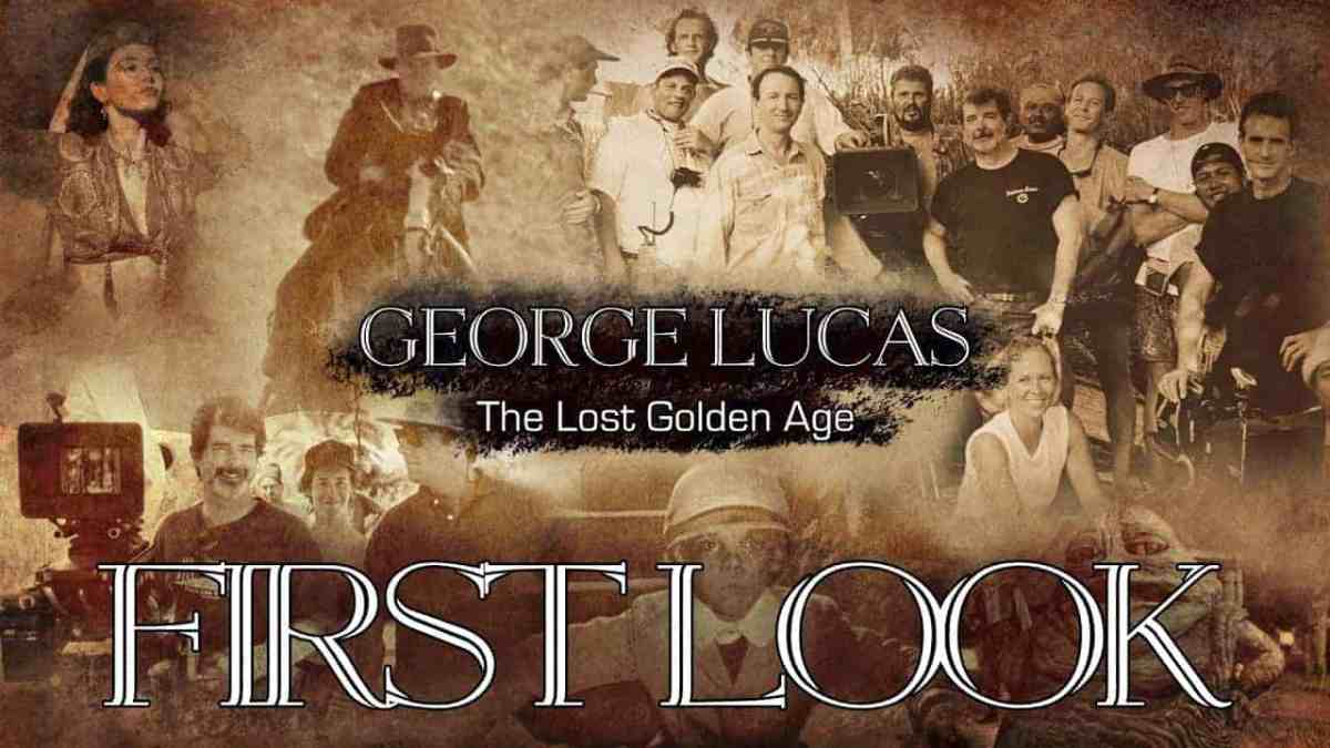 George Lucas: The Lost Golden Age (official First Look)