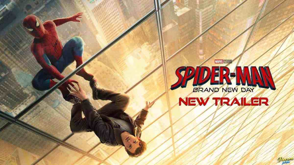Spider Man: Brand New Day – New Trailer