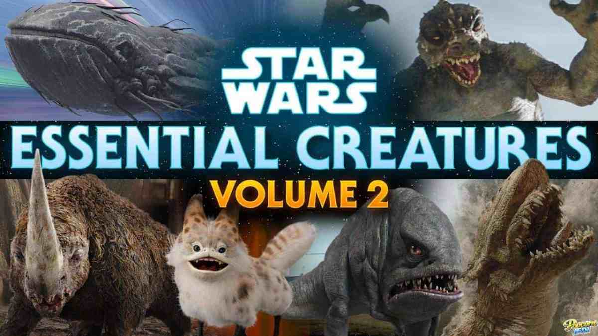 Star Wars – Essential Creatures Volume Two