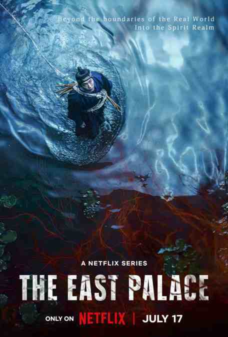 The East Palace Premieres July 17