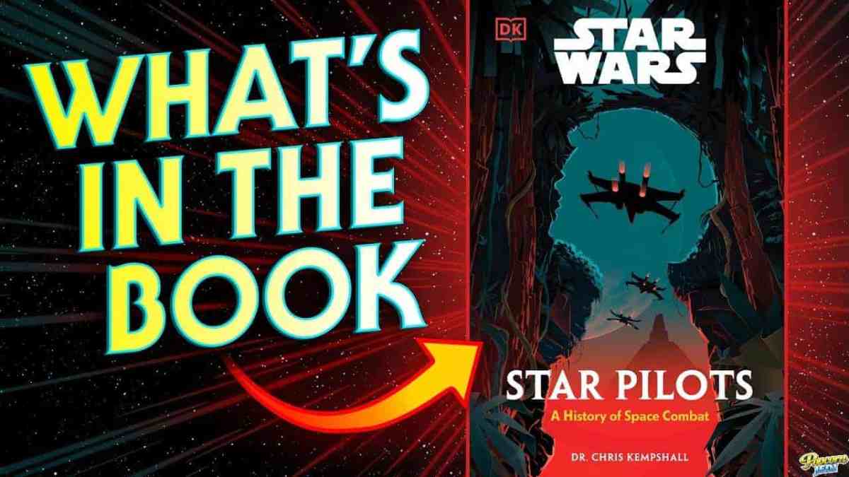 Star Wars: Star Pilots – What’s In The Book