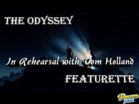 The Odyssey – Featurette – In Rehearsal With Tom Holland