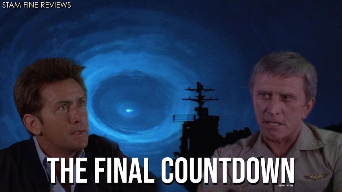 The Final Countdown (1980) “What if… er, nevermind.”