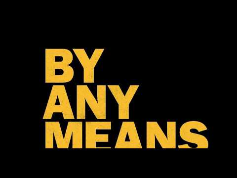 By Any Means – Featurette – The Mobster