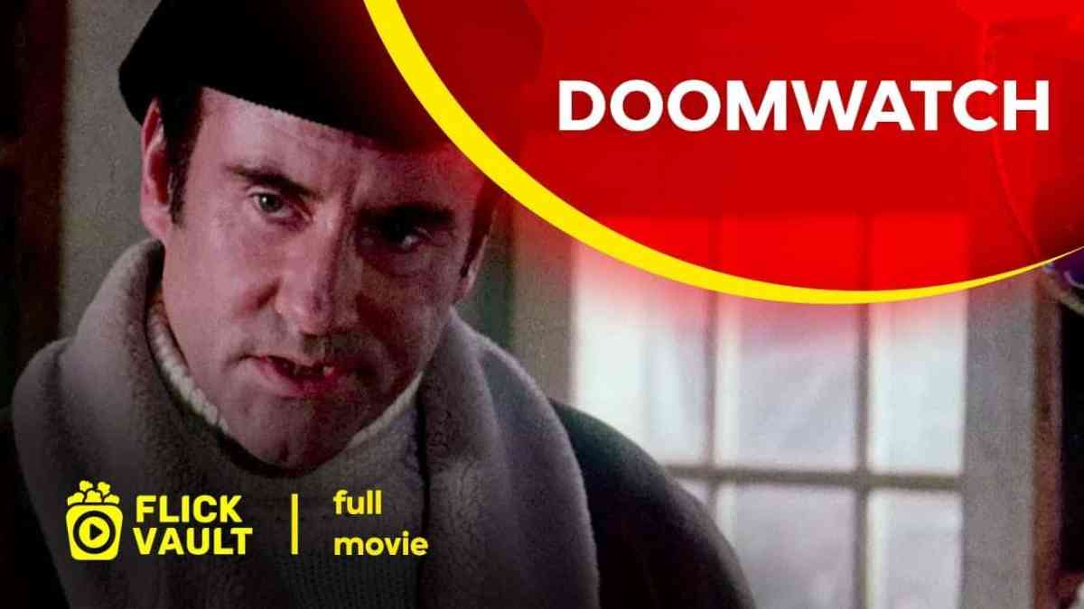 Doomwatch – Full HD Movie